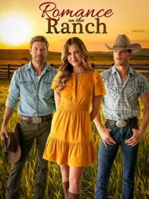 دانلود فیلم Romance on the Ranch 2024433203-1115983907