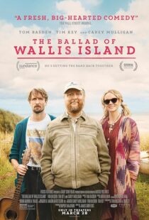دانلود فیلم The Ballad of Wallis Island 2025431175-1656064090