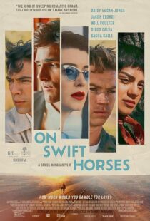 دانلود فیلم On Swift Horses 2024433160-1076939821