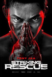 دانلود فیلم Striking Rescue 2024433199-2010785167
