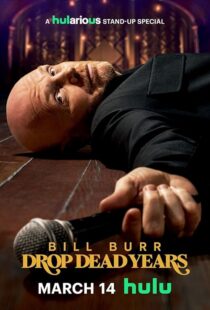 دانلود فیلم Bill Burr: Drop Dead Years 2025432031-1155256644