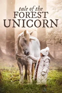 دانلود فیلم Tale of the Forest Unicorn 2025430707-761132382
