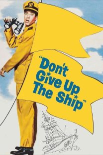 دانلود فیلم Don’t Give Up the Ship 1959430946-1072921264
